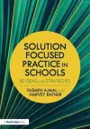 Solution Focused Practice in Schools